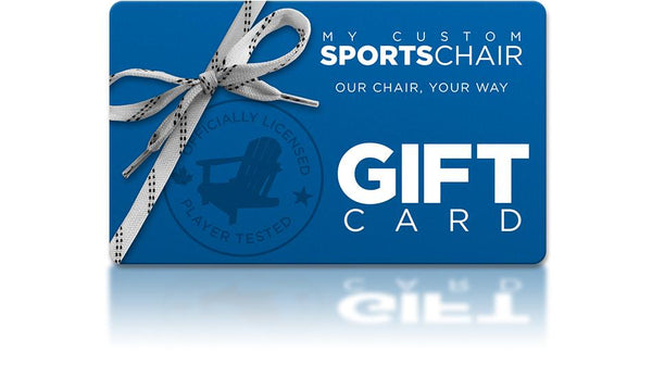 My Custom Sports Chair Gift Card